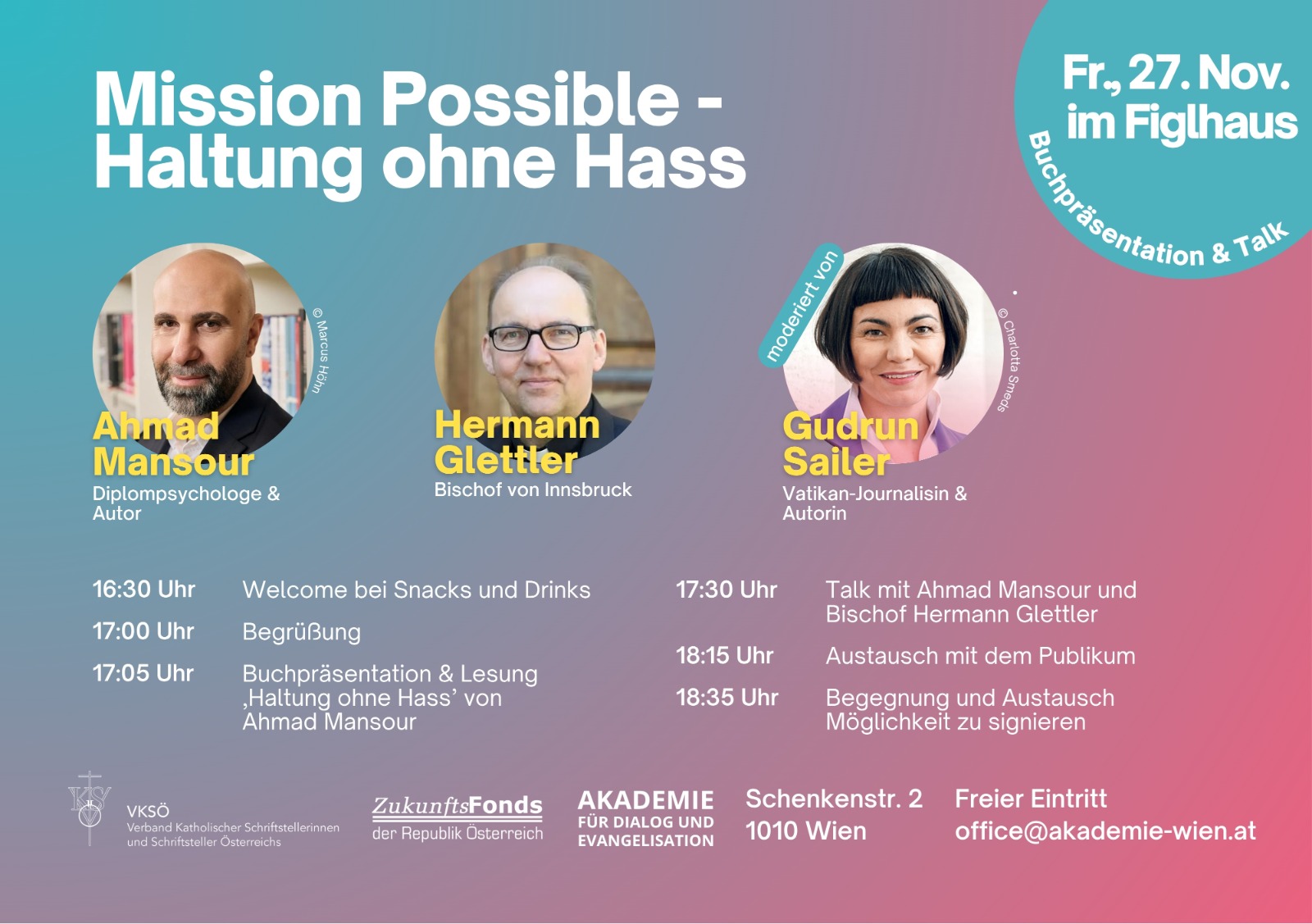 Flyer Mission Possible – Haltung ohne Hass: Buchpräsentation und Talk mit Ahmad Mansour und Bischof Hermann Glettler, moderiert von Gudrun Sailer, 27. November 2026 im Figlhaus Wien